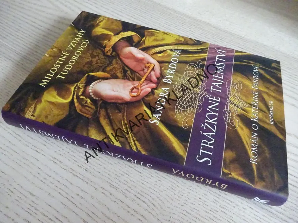 STRÁŽKYNĚ TAJEMSTVÍ, SANDRA BYRDOVÁ, **an