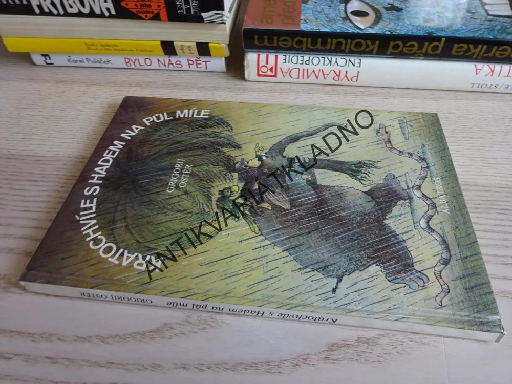KRATOCHVÍLE S HADEM NA PŮL MÍLE, GRIGORIJ OSTĚR, **an