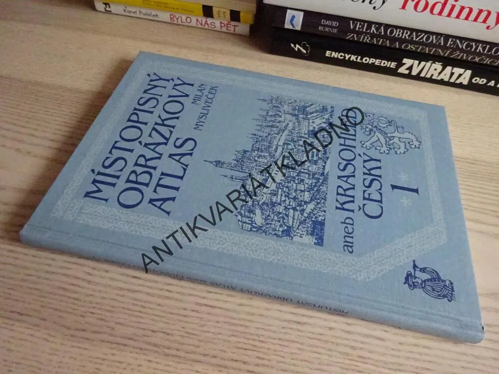 MÍSTOPISNÝ OBRÁZKOVÝ ATLAS ANEB KRASOHLED ČESKÝ, 1, MYSLIVEČEK, **an