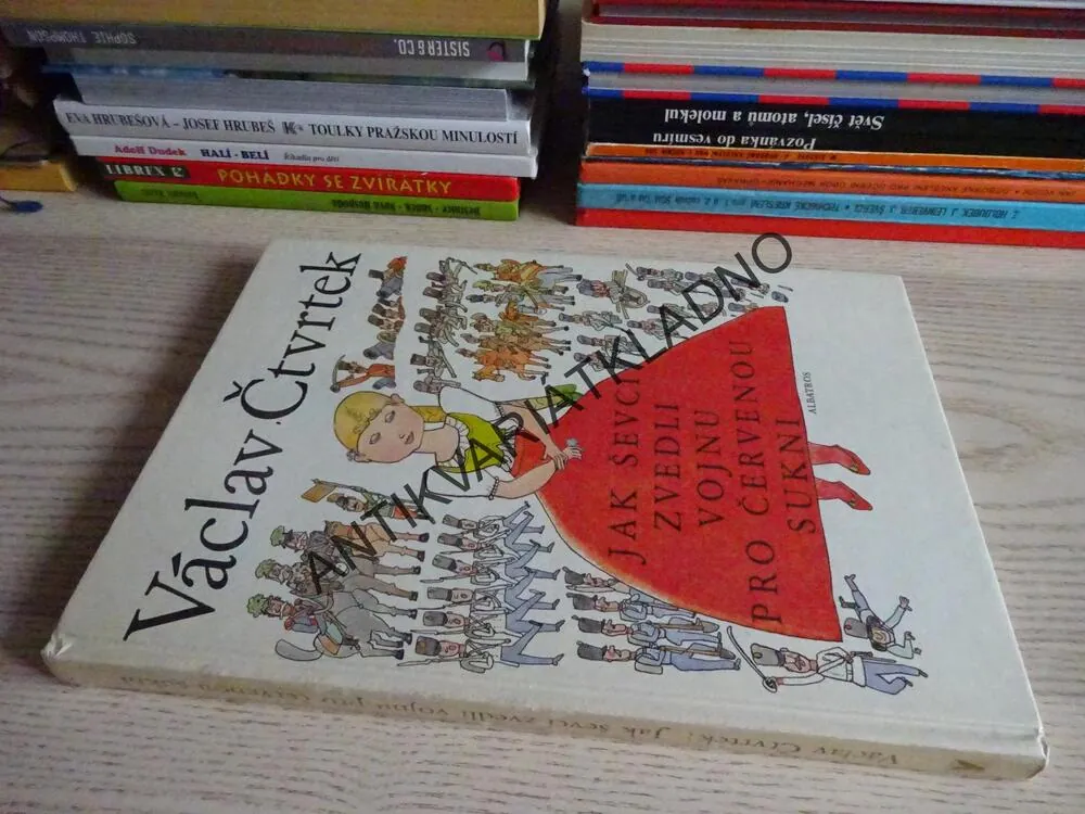 JAK ŠEVCI ZVEDLI VOJNU PRO ČERVENOU SUKNI, VÁCLAV ČTVRTEK, **an