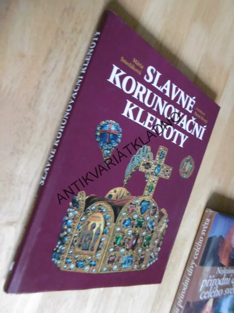 SLAVNÉ KORUNOVAČNÍ KLENOTY, SMOLÁKOVÁ, PEVNÝ