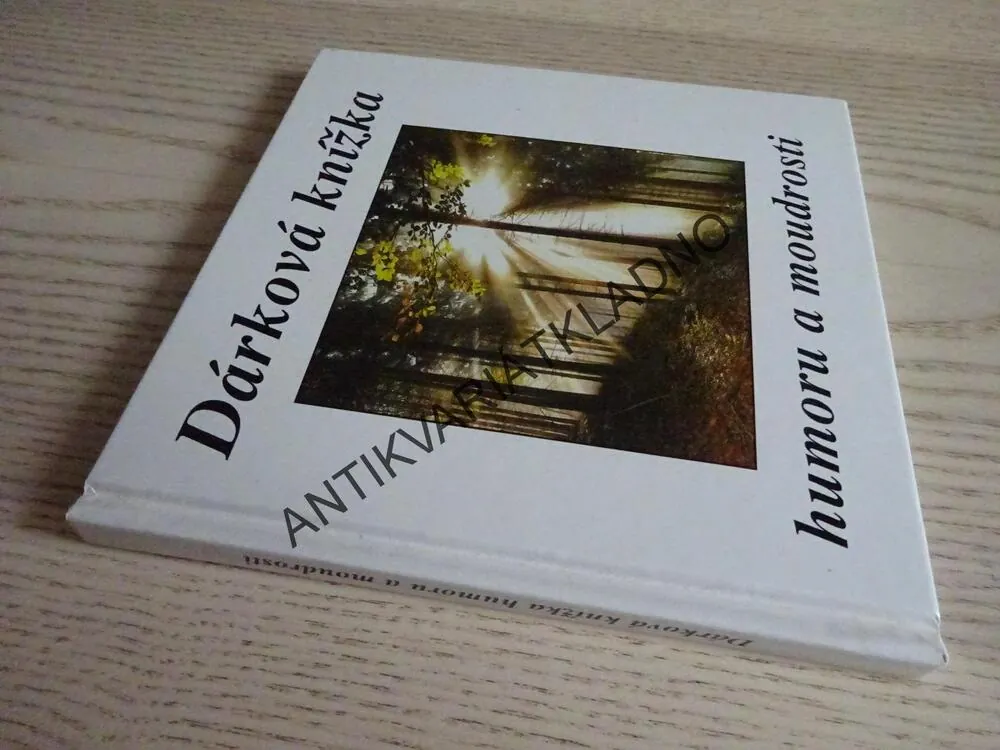 DÁRKOVÁ KNÍŽKA HUMORU A MOUDROSTI, **an