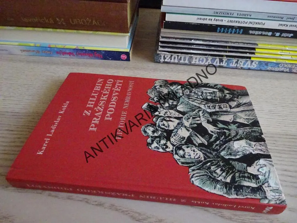 Z HLUBIN PRAŽSKÉHO PODSVĚTÍ, KAREL LADISLAV KUKLA, **an