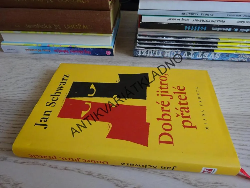 DOBRÉ JITRO, PŘÁTELÉ, JAN SCHWARZ, **an