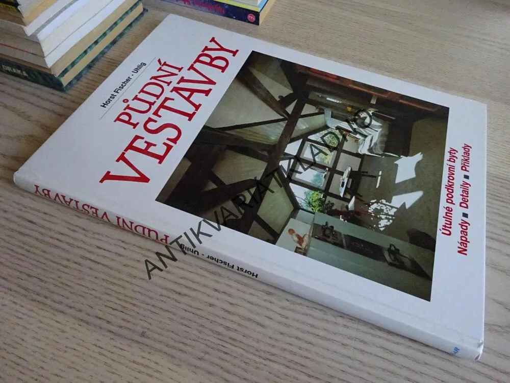 PŮDNÍ VESTAVBY, HORST FISCHER-UHLIG, **an