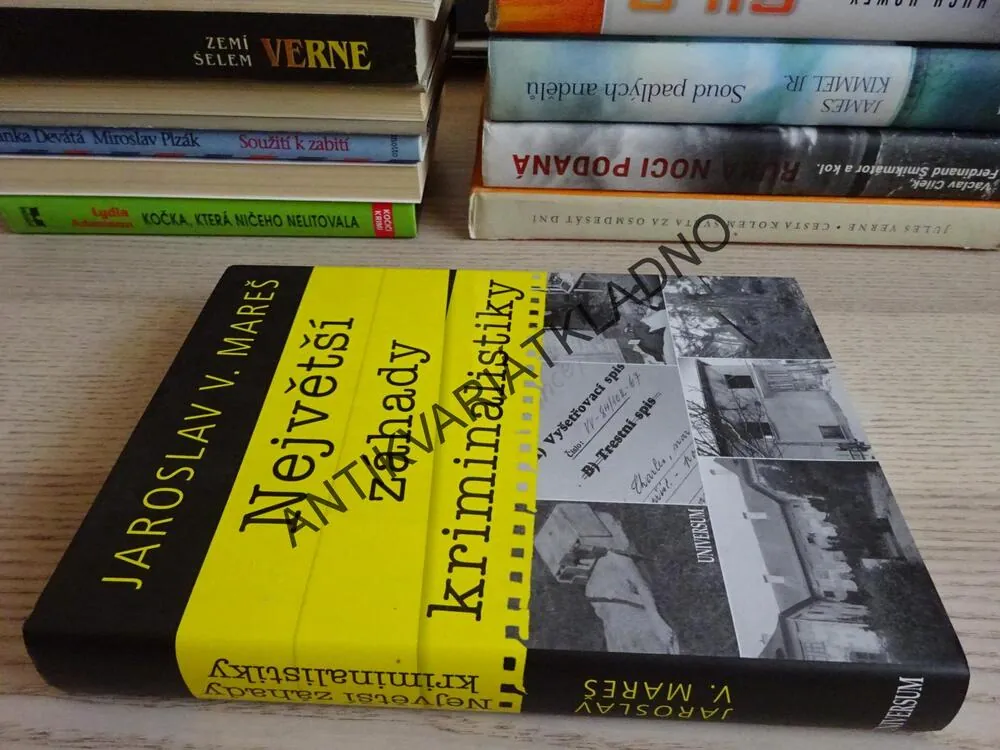 NEJVĚTŠÍ ZÁHADY KRIMINALISTIKY, JAROSLAV V. MAREŠ, **an