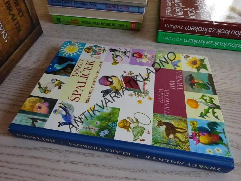 TRNKŮV ŠPALÍČEK ŘÍKADEL, PÍSNIČEK A POHÁDEK, KLÁRA TRNKOVÁ, JIŘÍ TRNKA, **an