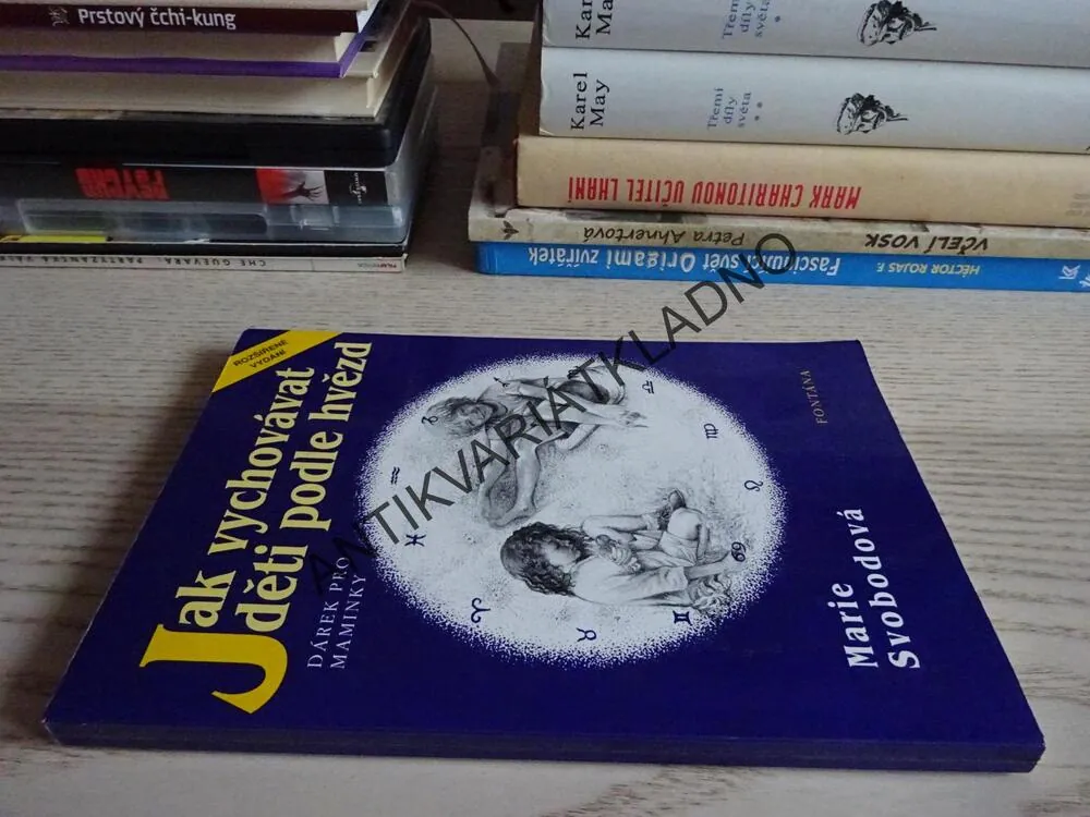 JAK VYCHOVÁVAT DĚTI PODLE HVĚZD, MARIE SVOBODOVÁ, **an