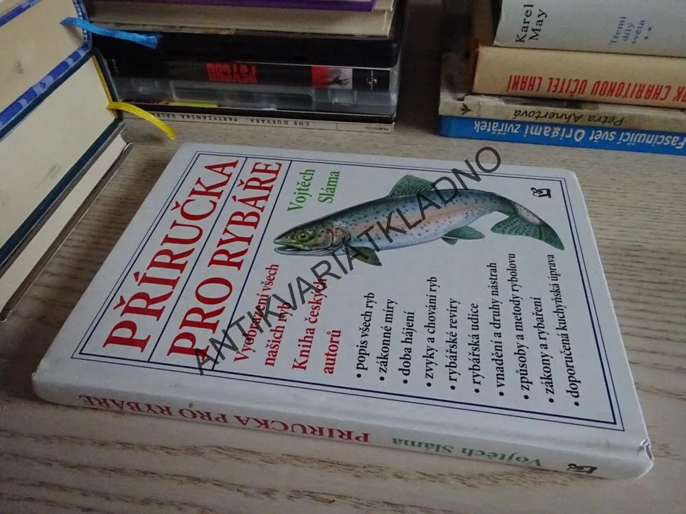 PŘÍRUČKA PRO RYBÁŘE, RYBÁŘSTVÍ, VOJTĚCH SLÁMA, RYBA, RYBY, **an