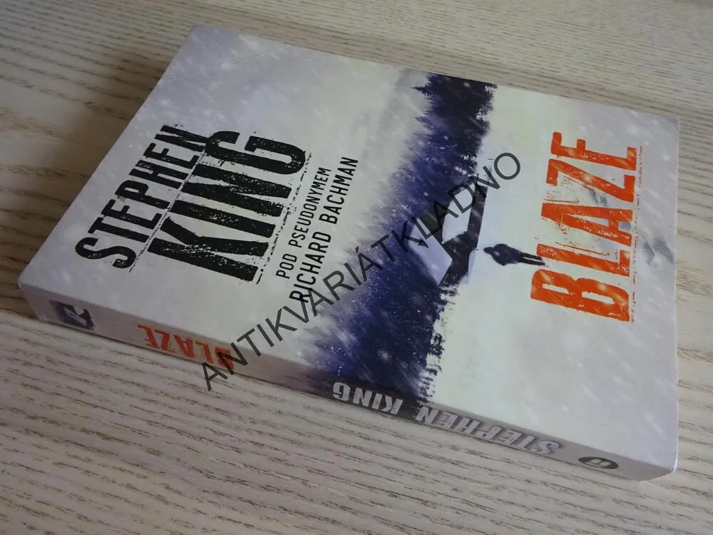 BLAZE, STEPHEN KING, RICHARD BACHMAN, **an