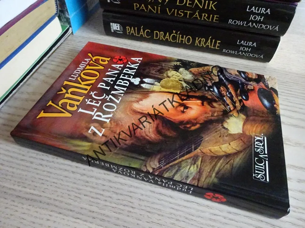 LÉČ PÁNA Z ROŽMBERKA, LUDMILA VAŇKOVÁ, **an