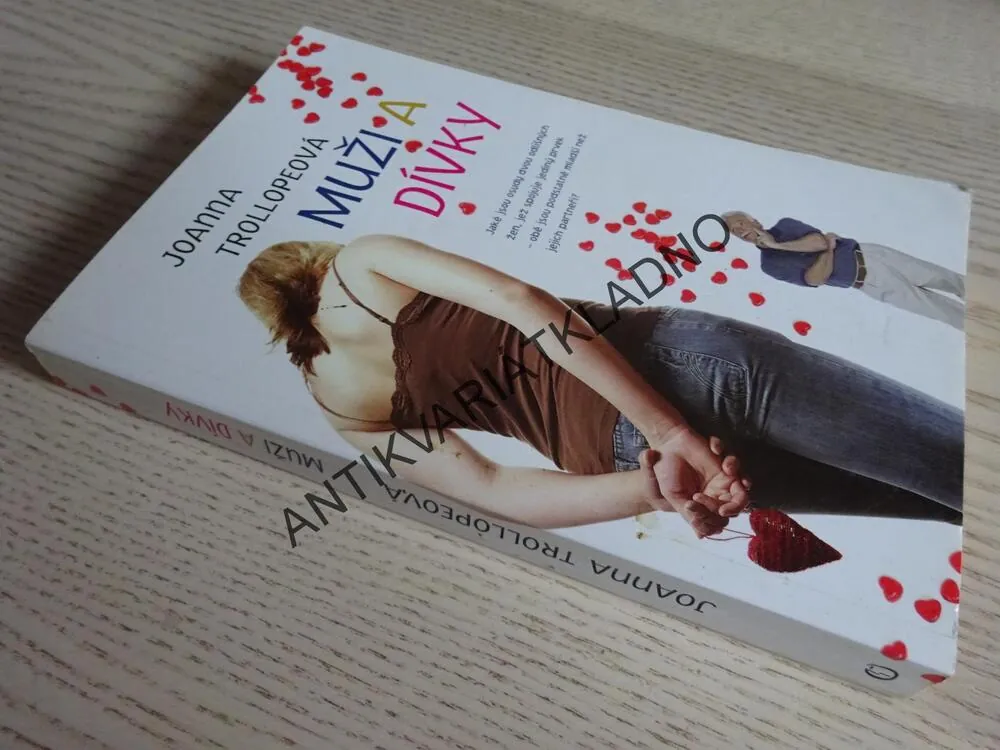 MUŽI A DÍVKY, JOANNA TROLLOPEOVÁ, **an
