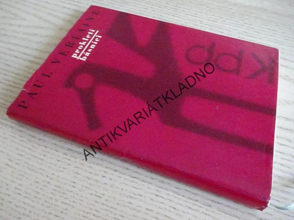 PROKLETÍ BÁSNÍCI, PAUL VERLAINE, **an