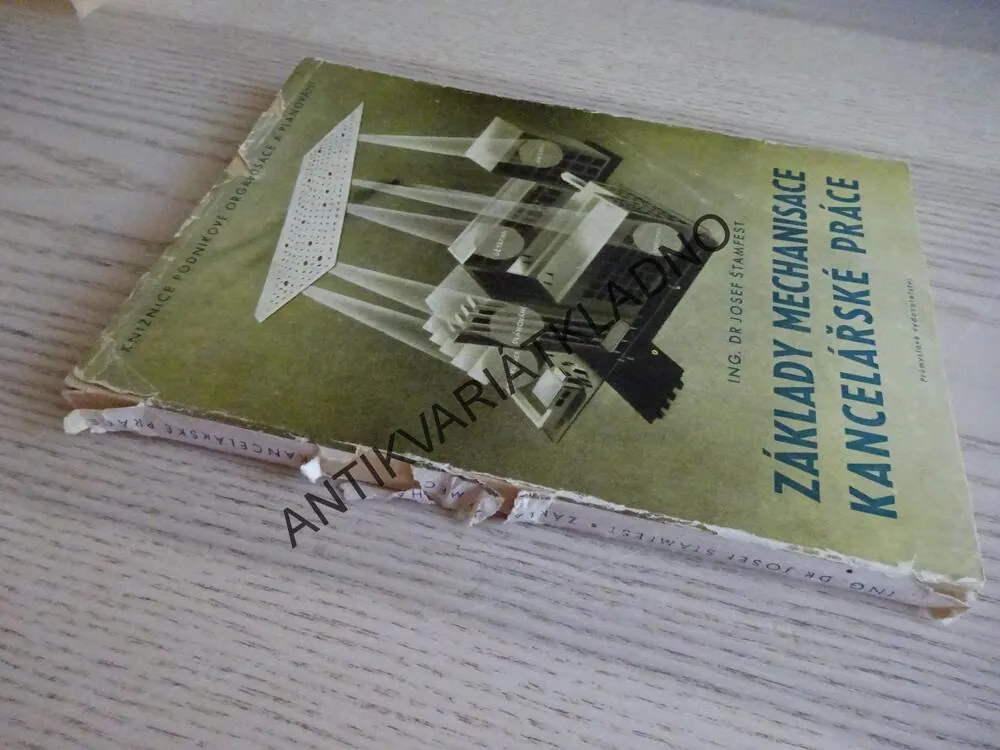 ZÁKLADY MECHANISACE KANCELÁŘSKÉ PRÁCE, JOSEF ŠTAMFEST, **an