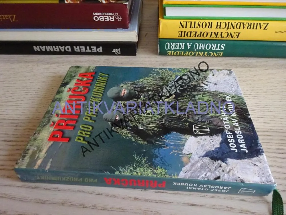 PŘÍRUČKA PRO PRŮZKUMNÍKY, JOSEF OTÁHAL, JAROSLAV KOUBEK, **an