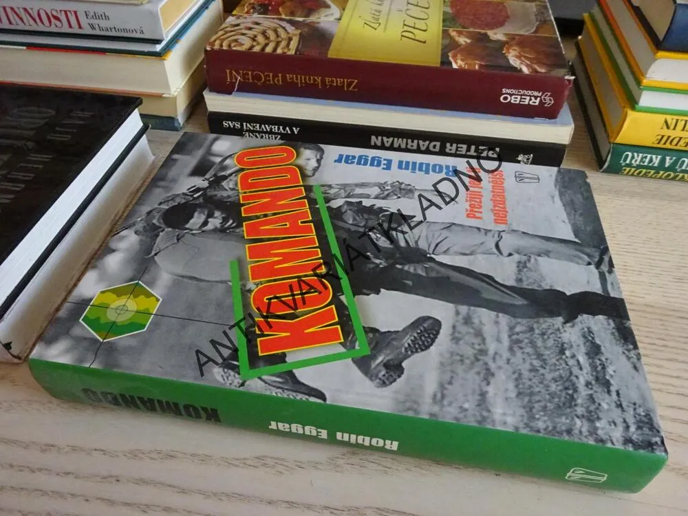 KOMANDO, PŘEŽIJÍ JEN TI NEJZDATNĚJŠÍ, ROBIN EGGAR, **an