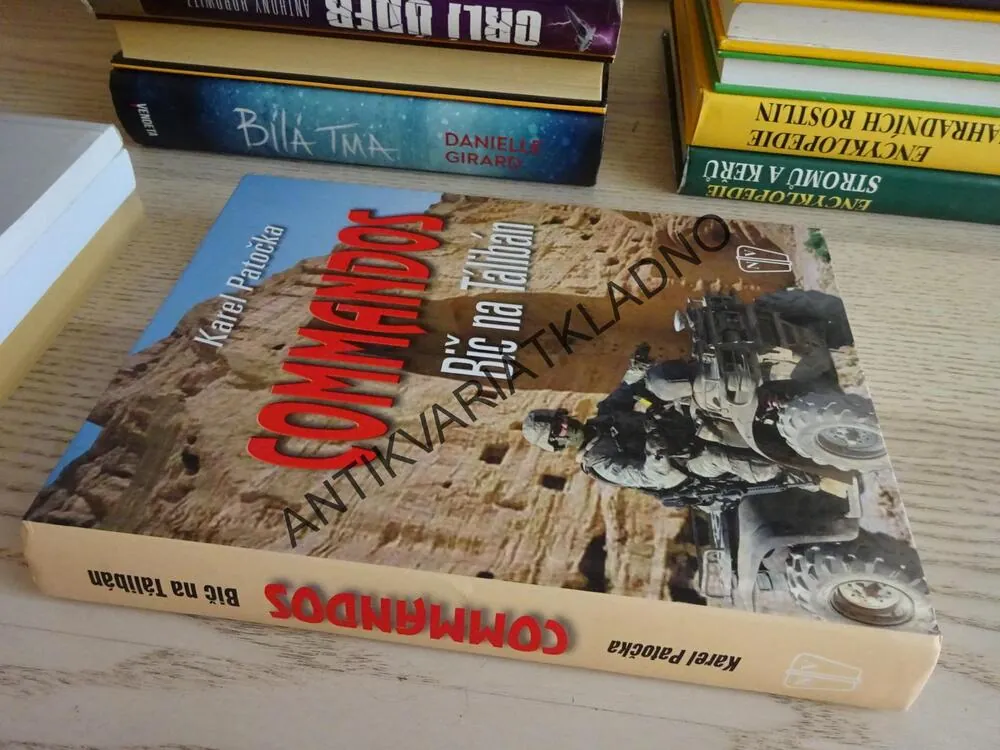 COMMANDOS, BIČ NA TÁLIBÁN, KAREL PATOČKA, VÁLKA, **AN