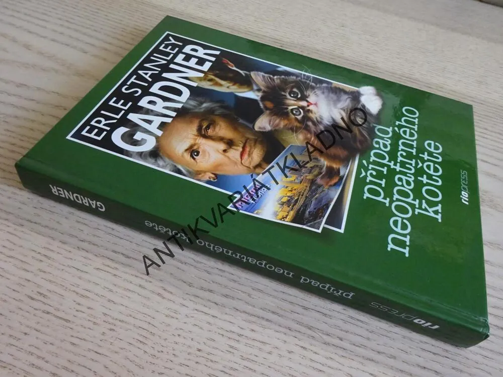 PŘÍPAD NEOPATRNÉHO KOTĚTE, ERLE STANLEY GARDNER, **an