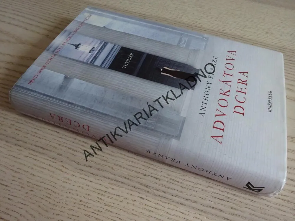 ADVOKÁTOVA DCERA, ANTHONY FRANZE, **an