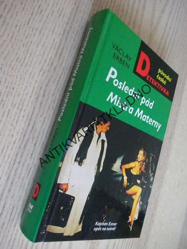 POSLEDNÍ PÁD MISTRA MATERNY, VÁCLAV ERBEN, **an