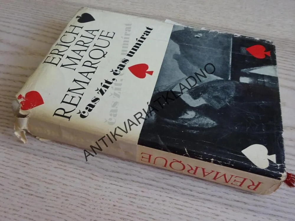 ČAS ŽÍT, ČAS UMÍRAT, ERICH MARIA REMARQUE, **an