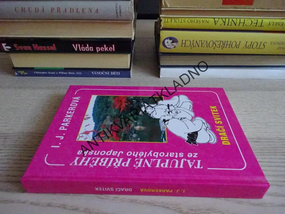 DRAČÍ SVITEK, TAJUPLNÉ PŘÍBĚHY ZE STAROBYLÉHO JAPONSKA, I. J. PARKEROVÁ,  **an