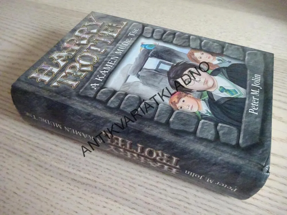 HARRY TROTTEL A KÁMEN MUDR. TSE, PETER M. JOLIN, **an