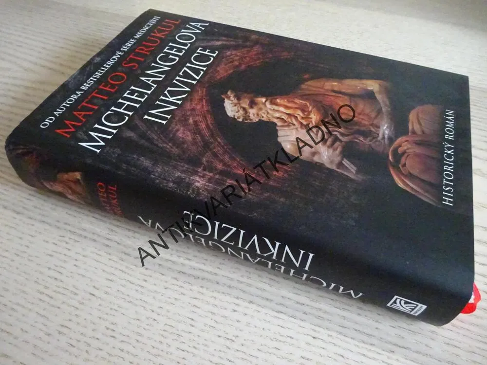 MICHELANGELOVA INKVIZICE, MATTEO STRUKUL, **an