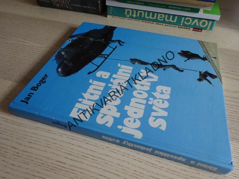 ELITNÍ A SPECIÁLNÍ JEDNOTKY SVĚTA, JAN BOGER, **an