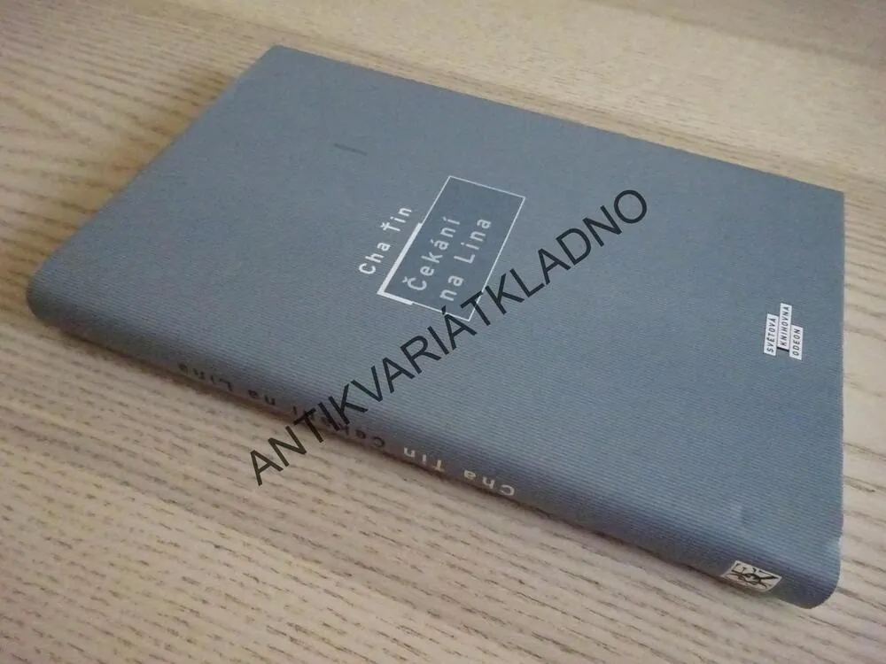 ČEKÁNÍ NA LINA, CHA ŤIN, **an