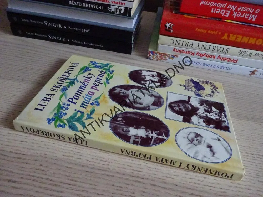 POMNĚNKY I MÁTA PEPRNÁ, LUBA, LJUBA SKOŘEPOVÁ, **an