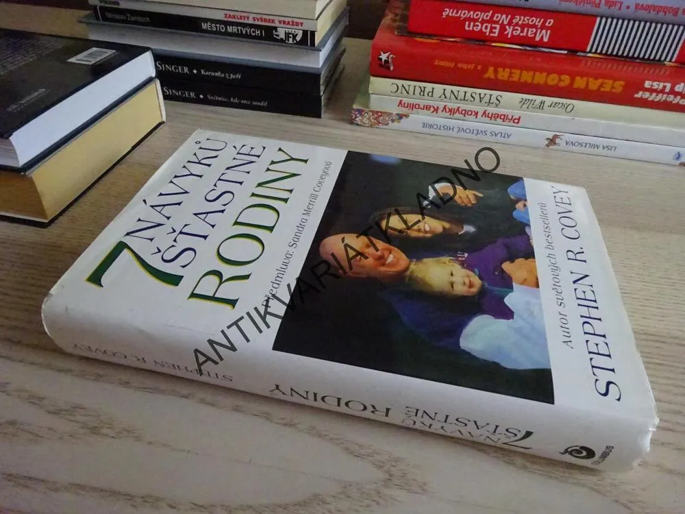 7 NÁVYKŮ ŠŤASTNÉ RODINY, STEPHEN R. COVEY, **an