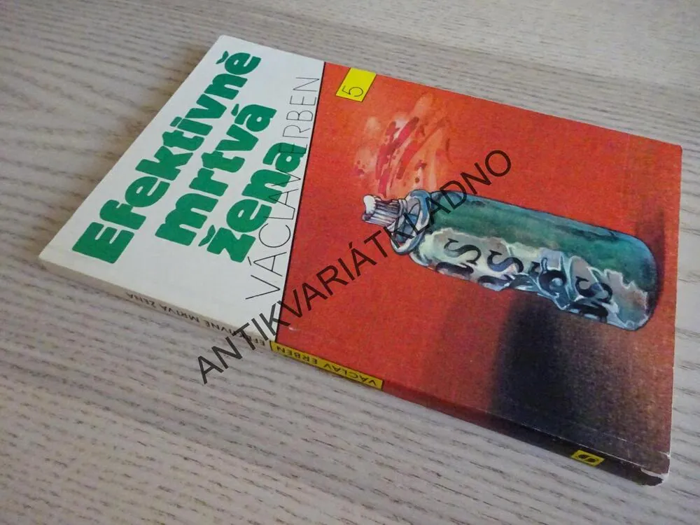 EFEKTIVNĚ MRTVÁ ŽENA, VÁCLAV ERBEN, **an