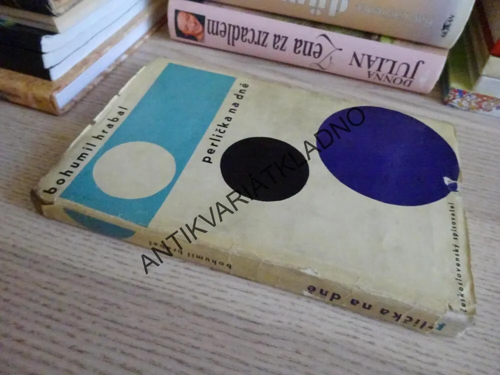 PERLIČKA NA DNĚ, BOHUMIL HRABAL, **an