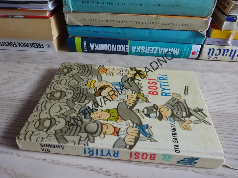 BOSÍ RYTÍŘI, OTA ŠAFRÁNEK, **an