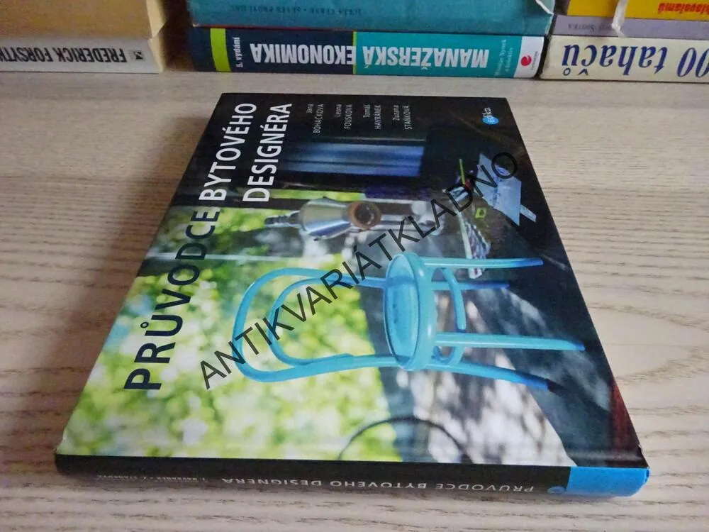 PRŮVODCE BYTOVÉHO DESIGNERA, BOHÁČKOVÁ, FOUSKOVÁ, HAVRÁNEK, STAŇKOVÁ, **an