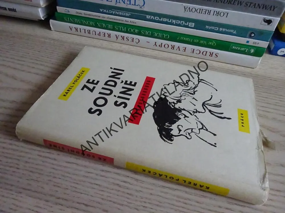 ZE SOUDNÍ SÍNĚ, KAREL POLÁČEK, **an
