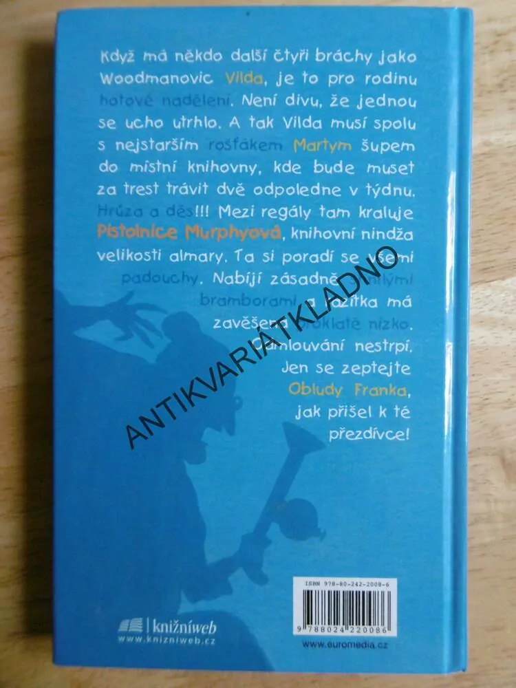 LEGENDA O PISTOLNICI MURPHYOVÉ, EOIN COLFER