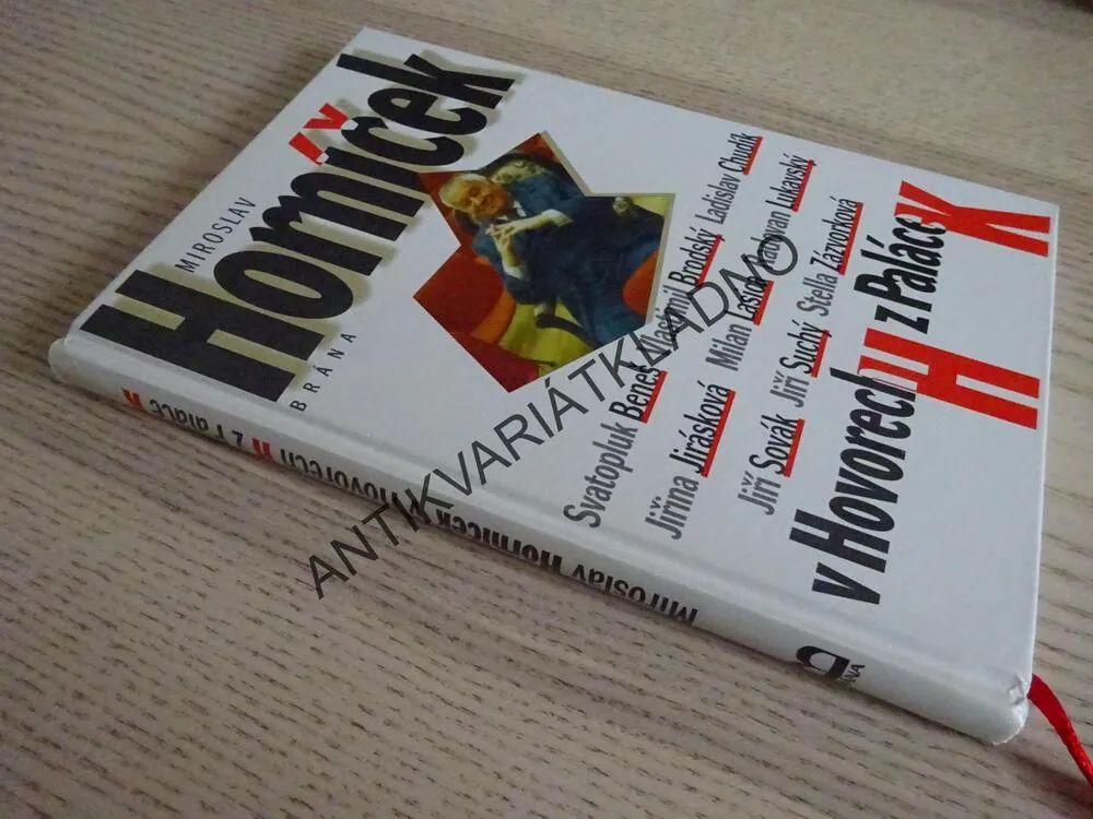 MIROSLAV HORNÍČEK V HOVORECH H Z PALÁCE K, **an