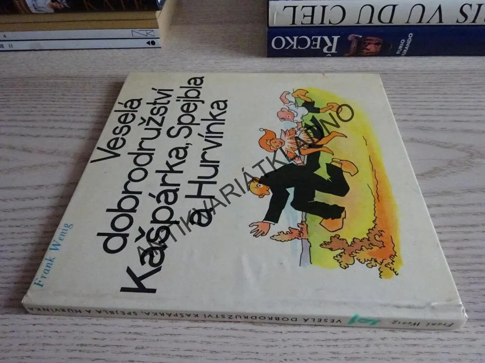 VESELÁ DOBRODRUŽSTVÍ KAŠPÁRKA, SPEJBLA A HURVÍNKA, FRANK WENIG, HURVÍNEK, SPEJBL, **an
