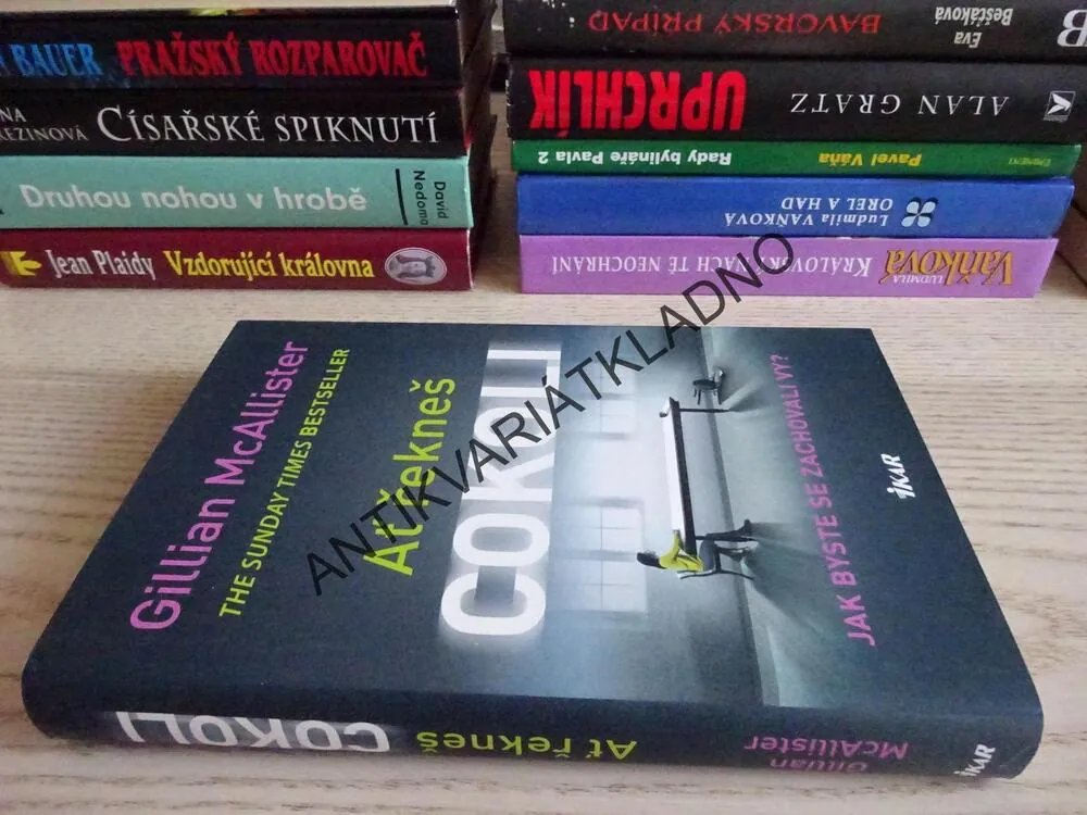AŤ ŘEKNEŠ COKOLI, GILLIAN MCALLISTER, **an