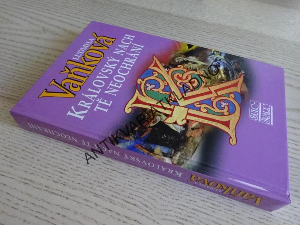 KRÁLOVSKÝ NACH TĚ NEOCHRÁNÍ, LUDMILA VAŇKOVÁ, **an