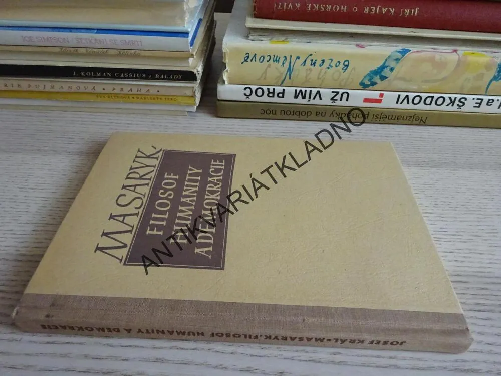 MASARYK - FILOSOF HUMANITY A DEMOKRACIE, **an