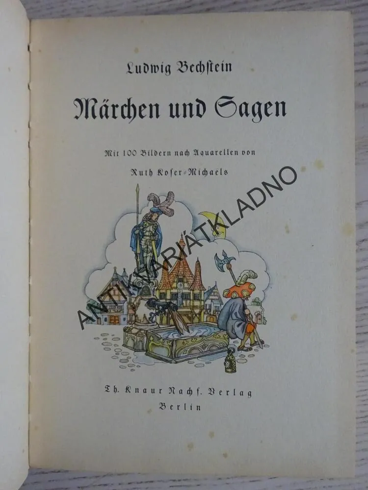 MÄRCHEN UND SAGEN, POHÁDKY A LEGENDY, BECHSTEIN, **an
