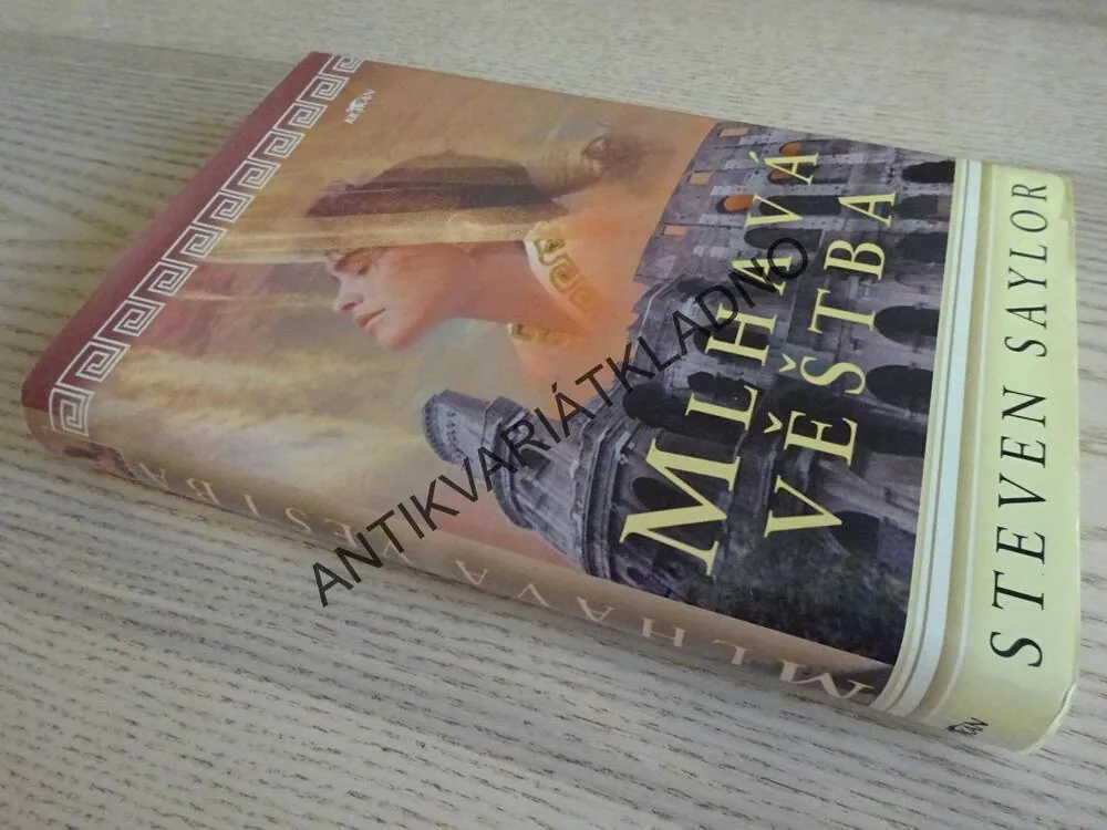 MLHAVÁ VĚŠTBA, STEVEN SAYLOR, **an
