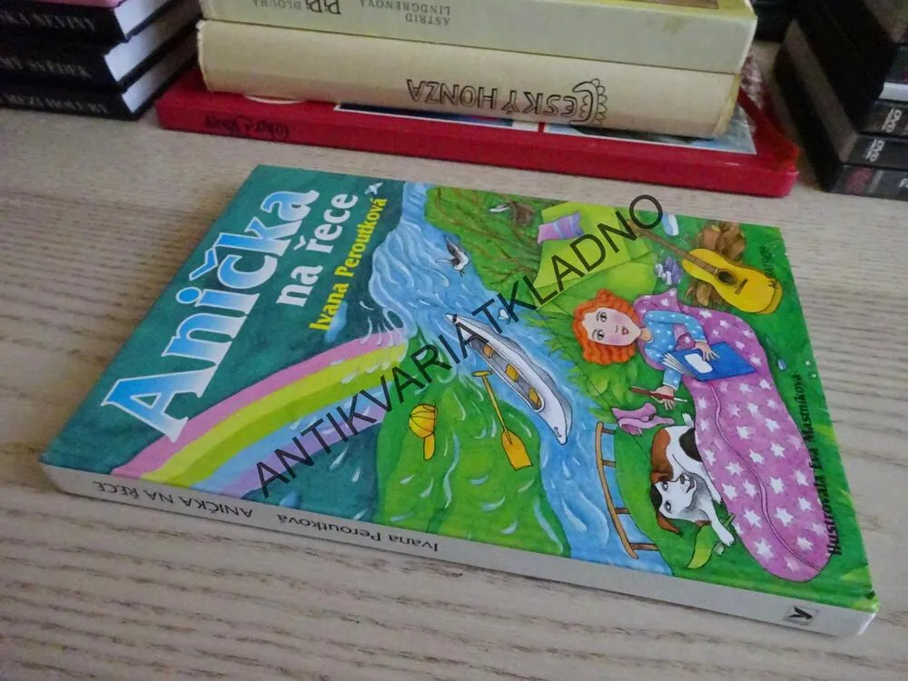 ANIČKA NA ŘECE, IVANA PEROUTKOVÁ, EVA MASTNÍKOVÁ, **an