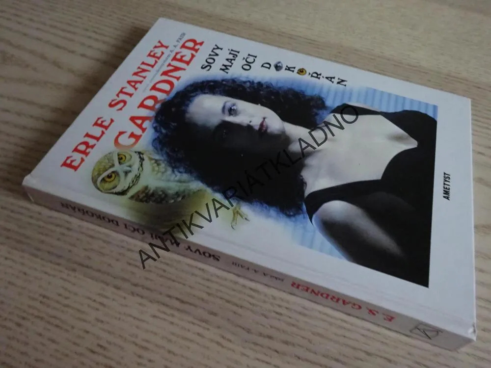SOVY MAJÍ OČI DOKOŘÁN, ERLE STANLEY GARDNER, **an