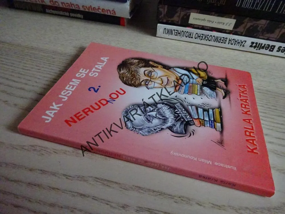 JAK JSEM SE STALA NERUDNOU 2., KARLA KRÁTKÁ, **an