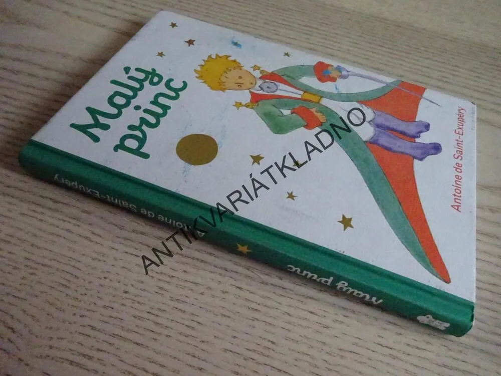MALÝ PRINC, ANTOINE DE SAINT-EXUPÉRY, **an