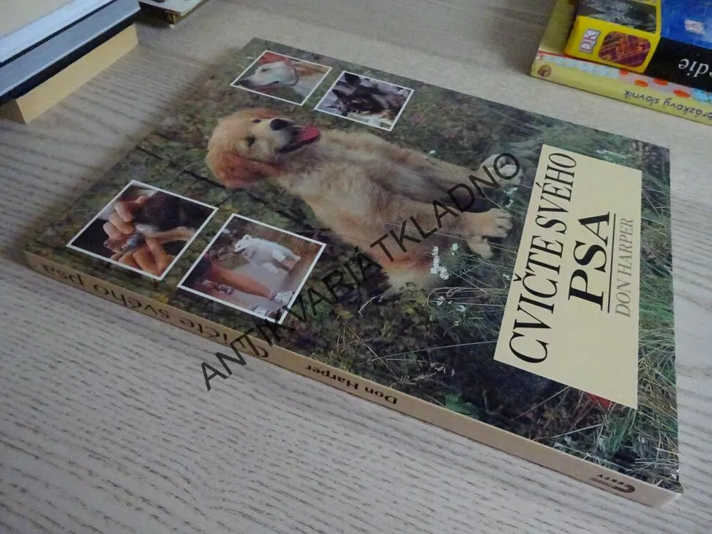 CVIČTE SVÉHO PSA, DON HARPER, **an